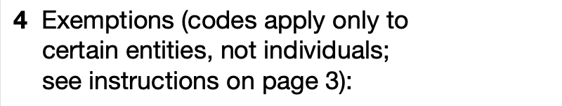W-9 Form - Line 4: Exemptions (Special Cases)